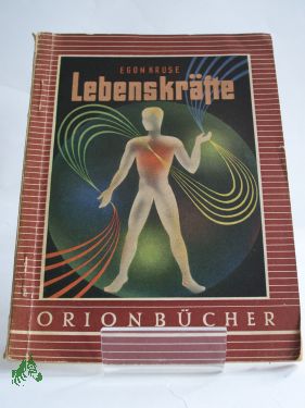 Artikelbild des Artikels “Lebenskräfte / Egon Kruse “