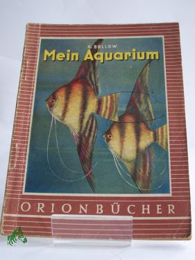 Artikelbild des Artikels “Mein Aquarium / Hermann Bollow “