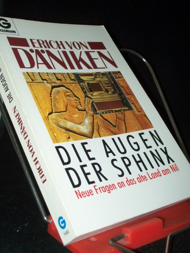 Artikelbild des Artikels “Die Augen der Sphinx : neue Fragen an das alte Land am Nil / Erich von Däniken “
