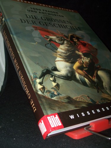 Artikelbild des Artikels “Die Großen der Geschichte : 1000 Fragen und Antworten / Bertelsmann-Lexikon-Institut. [Red. Leitung: Florian von Heintze] “