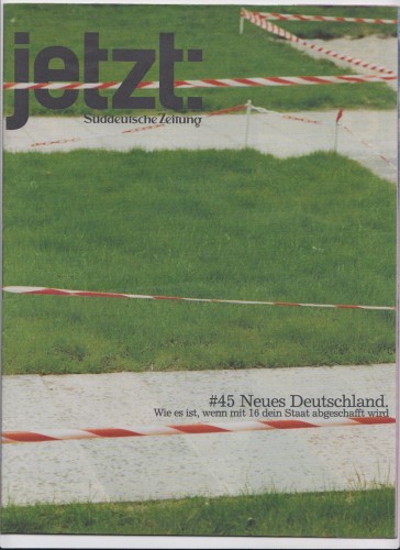 Artikelbild des Artikels “No 45, 1999, Neues Deutschland, Wie es ist, wenn mit 16 dein Staat
abgeschafft wird “