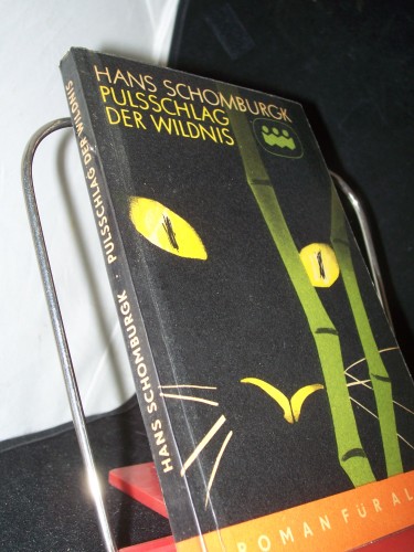 Artikelbild des Artikels “Pulsschlag der Wildnis / Hans Schomburgk “