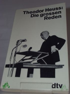 Product image of the product “Die grossen Reden / Theodor Heuss ”