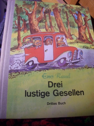 Artikelbild des Artikels “Raud, Eno: Drei lustige Gesellen Teil: Buch 3 “