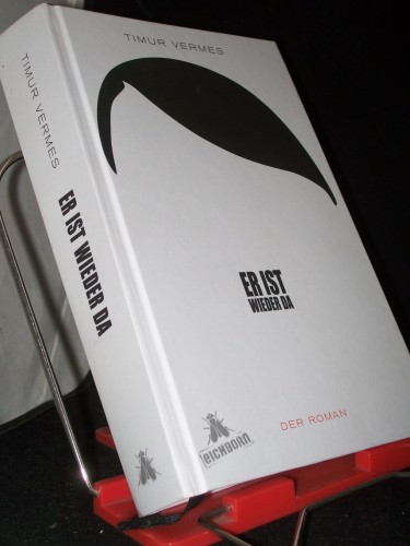 Artikelbild des Artikels “Er ist wieder da : [der Roman] / Timur Vermes “