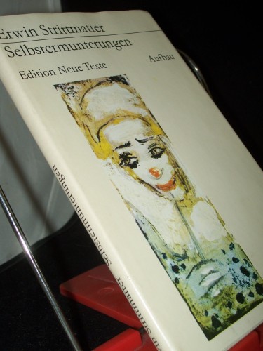 Artikelbild des Artikels “Selbstermunterungen / Erwin Strittmatter “