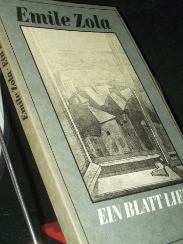 Artikelbild des Artikels “Ein Blatt Liebe / Emile Zola. [Übers. von Elisabeth Eichholtz] “