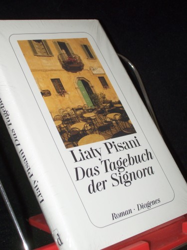 Artikelbild des Artikels “Das Tagebuch der Signora : Roman / Liaty Pisani. Aus dem Ital. von
Ulrich Hartmann “