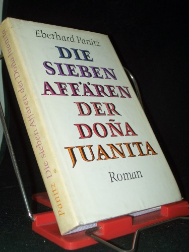 Artikelbild des Artikels “Die sieben Affären der Dona Juanita : Roman / Eberhard Panitz “