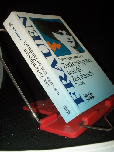 Artikelbild des Artikels “Zuckerpüppchen und die Zeit danach : [Roman] / Heidi Hassenmüller “