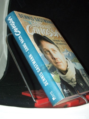 Artikelbild des Artikels “Gang nach Canossa : ein Mann, ein Ziel, ein Abenteuer / Dennis
Gastmann “