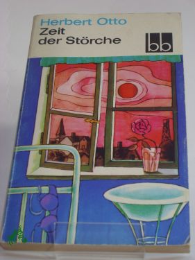 Artikelbild des Artikels “Zeit der Störche : Erzählung / Herbert Otto “