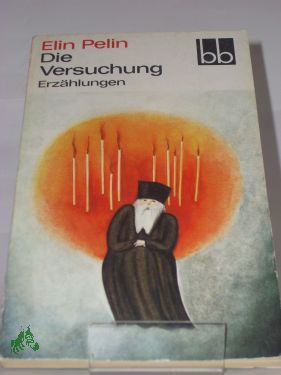 Artikelbild des Artikels “Die Versuchung : Erzählungen / Elin Pelin. Aus d. Bulgar. übers. von
Egon Hartmann “
