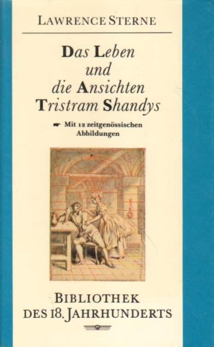 Artikelbild des Artikels “Das Leben und die Ansichten Tristram Shandys / Lawrence Sterne. [Dem dt. Text liegt d. Übers. von Rudolf Kassner zugrunde] “
