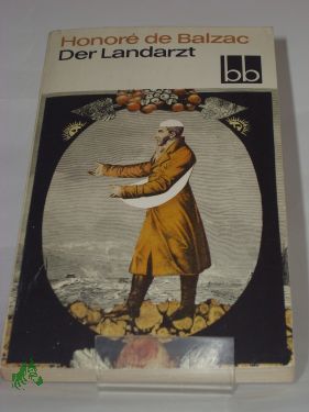 Artikelbild des Artikels “Der Landarzt / Honoré de Balzac. Dt. von Christel Gersch “