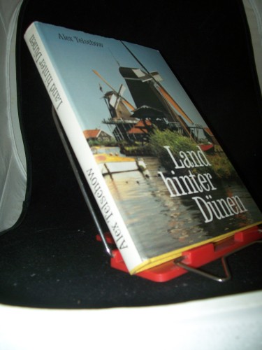 Artikelbild des Artikels “Land hinter Dünen : Report aus d. Königreich d. Niederlande / Alex
Telschow “