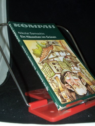 Artikelbild des Artikels “Ein Häuschen im Grünen / Nikolai Samochin. [Ins Dt. übertr. von
Gisela Frankenberg] “