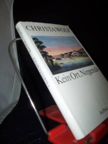 Artikelbild des Artikels “Kein Ort, nirgends / Christa Wolf “