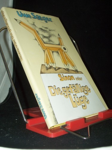 Artikelbild des Artikels “Sinon oder die gefällige Lüge : Erzählung / Uwe Saeger “