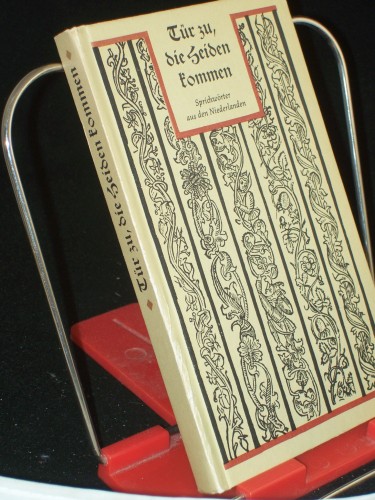 Artikelbild des Artikels “Tür zu, die Heiden kommen : Sprichwörter aus d. Niederlanden = ^De^ deur toe, de heidens komen / ausgew. u. übers. von Detlev Rehbein. Mit Holzschn. d. Meisters DS “