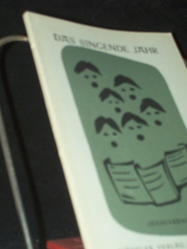 Artikelbild des Artikels “Das singende Jahr. Jahresband VI, mit den Liederblättern 61-72 und
dem Sonderblatt 002 “