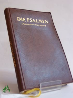 Artikelbild des Artikels “Die Psalmen : ökumen. Übers. / gemeinsam hrsg. von d.
Bibl.-pastoralen Arbeitsstelle d. Berliner Bischofskonferenz u.d.
Evang. Haupt-Bibel-Ges. zu Berlin “