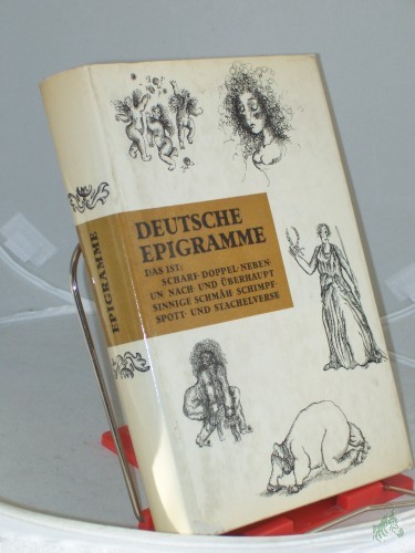 Product image of the product “Deutsche Epigramme aus vier Jahrhunderten / hrsg. von Anita u. Walter Dietze. Mit Illustrationen von Nuria Quevedo ”