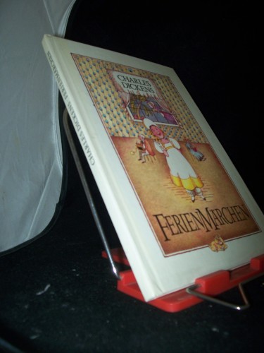 Artikelbild des Artikels “Ferienmärchen / Charles Dickens. Ill. von Renate Totzke-Israel. [Aus
d. Engl. übers. von Klaus Schirrmeister] “