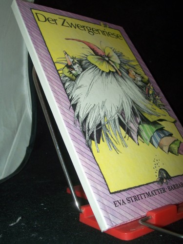 Artikelbild des Artikels “Der Zwergenriese : 7 Erzählungen / von Eva Strittmatter. Ill. von
Barbara Schumann “