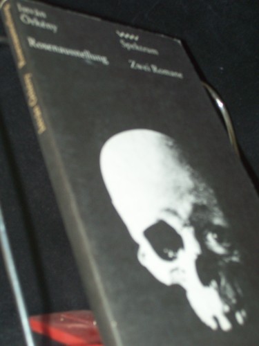 Artikelbild des Artikels “Rosenausstellung Die lehrreiche Geschichte eines Romans zu vier Händen. 2 Romane / István Örkény. Aus d. Ungar. von Vera Thies. Nachdichtungen von Paul Kárpáti “