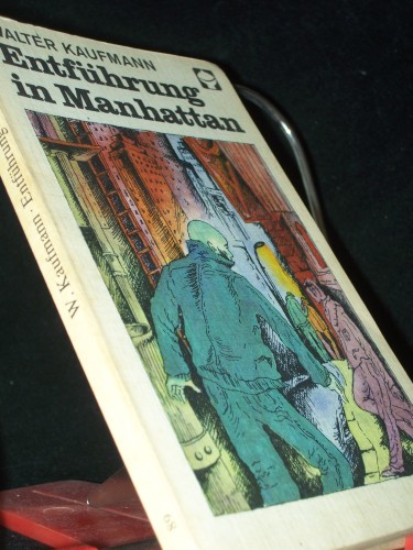 Artikelbild des Artikels “Entführung in Manhattan / Walter Kaufmann. [Aus d. Engl. übers. von
Olga u. Erich Fetter. Ill. von Günther Lück] “