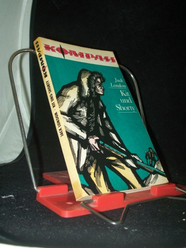 Artikelbild des Artikels “Kit und Shorty / Jack London. Ill. von Horst Bartsch. [Aus d.
Amerikan. Ins Dt. übertr. von Irmhild Brandstädter] “