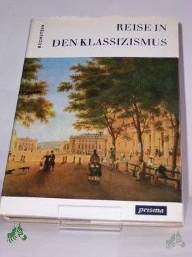 Artikelbild des Artikels “Reise in den Klassizismus / Hanns Bechstein “