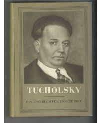 Artikelbild des Artikels “Tucholsky : Ein Lesebuch für unsere Zeit / Kurt Tucholsky. [Hrsg.]
von Walther Victor “