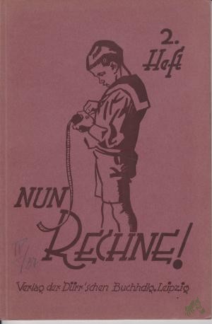 Artikelbild des Artikels “Nun rechne! Teil: H. 2 “