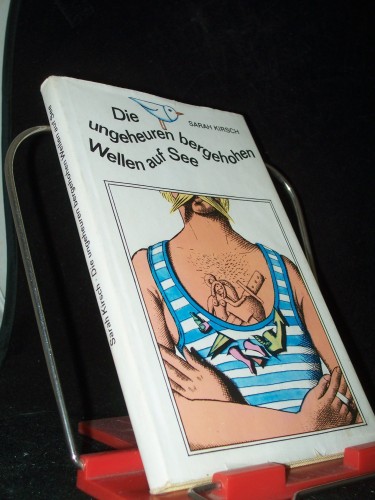 Artikelbild des Artikels “Die ungeheuren bergehohen Wellen auf See : Erzählungen / Sarah Kirsch. [Ill. von Egbert Herfurth] “