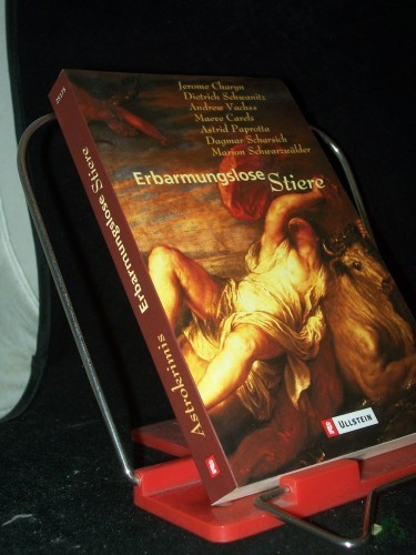 Product image of the product “Erbarmungslose Stiere / mit Geschichten von: Jerome Charyn... ”