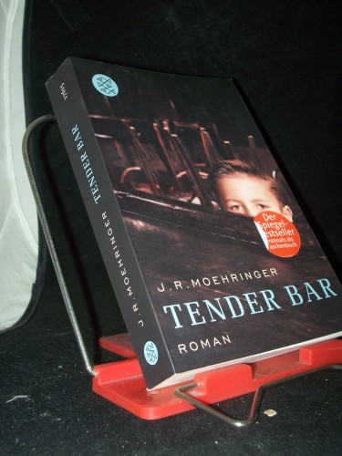 Artikelbild des Artikels “Tender Bar : Roman / J. R. Moehringer. Aus dem Amerikan. von Brigitte Jakobeit “