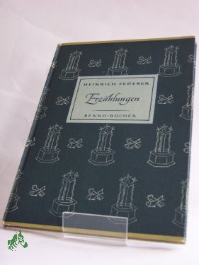 Artikelbild des Artikels “Erzählungen / Heinrich Federer “