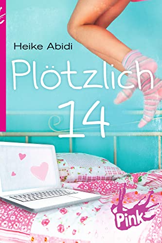 Artikelbild des Artikels “Plötzlich 14 / Heike Abidi “