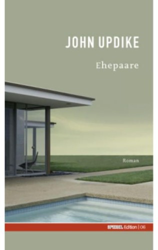 Artikelbild des Artikels “Ehepaare : Roman / John Updike. Aus dem Amerikan. übers. von Maria
Carlsson “