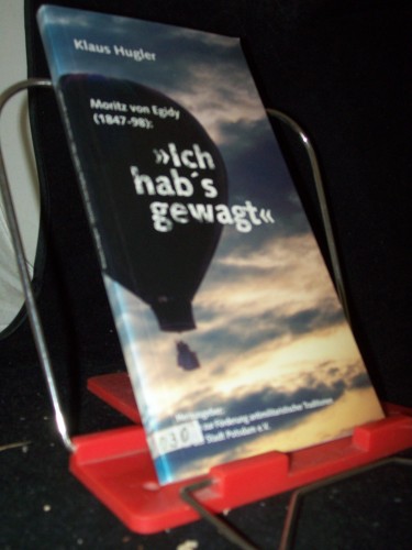 Artikelbild des Artikels “Moritz von Egidy, Ich hab's gewagt! : “