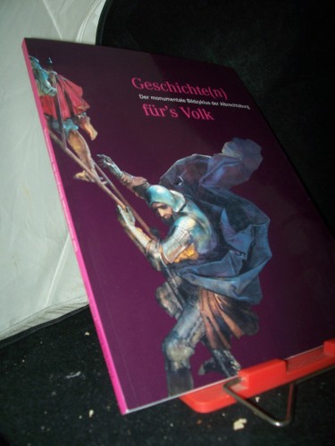 Artikelbild des Artikels “Geschichte(n) für's Volk : der monumentale Bildzyklus der
Albrechtsburg ; [anlässlich der neuen Dauerausstellung in der
Albrechtsburg Meissen ab Mai 2011] / Staatliche Schlösser, Burgen und
Gärten Sachsen. [Red. Simona Schellenberger...] “