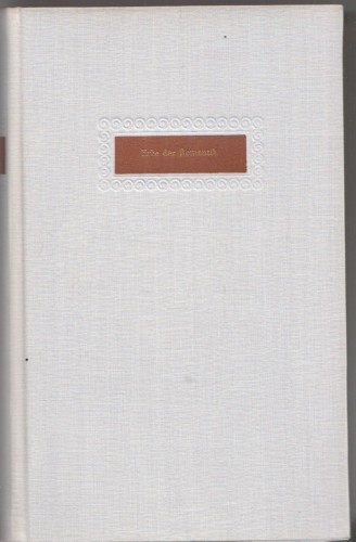 Artikelbild des Artikels “Erbe der Romantik : 8 Novellen v. Kleist, Brentano, Arnim, E. T. A. Hoffmann, Chamisso, Tieck, Hauff u. Eichendorff ; [Einl. u. Erläutergn] / [Fritz Böttger]. Mit Ill. v. Werner Klemke “