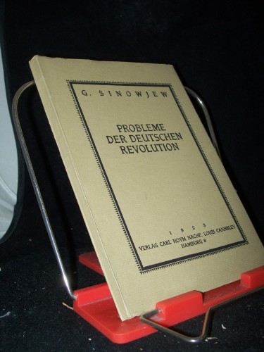 Artikelbild des Artikels “Probleme der deutschen Revolution / G. Sinowjew “