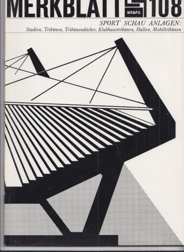 Artikelbild des Artikels “No 108, 1973 Stadien, Tribünen, Tribünendächer, Klubhaustribünen “