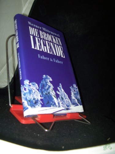 Product image of the product “Die Brocken-Legende : ein deutscher Mentalitätsspiegel / Werner Mittenzwei. Aus den nachgelassenen Papieren des Schweizer Gelehrten Tobias Bitterli kommentiert von Christine Moser ”