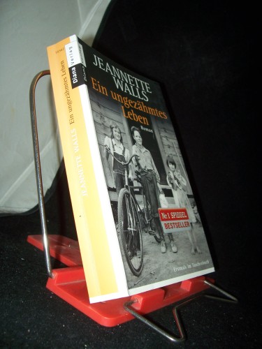 Artikelbild des Artikels “Ein ungezähmtes Leben : [Roman] / Jeannette Walls. Aus dem Amerikan.
von Ulrike Wasel und Klaus Timmermann “