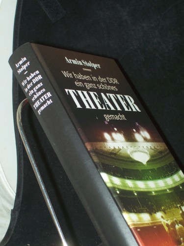 Artikelbild des Artikels “Wir haben in der DDR ein ganz schönes Theater gemacht / Armin Stolper “