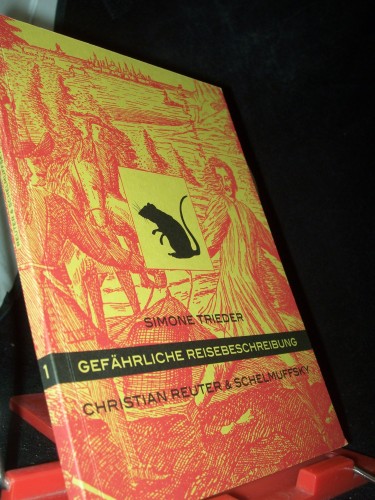 Artikelbild des Artikels “Der Schelm aus Kütten : Betrachtungen zu Christian Reuter und über
den komischen Halbgott Schelmuffsky ; gefährliche Reisebeschreibung /
Simone Trieder “